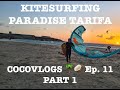 KITESURFING PARADISE TARIFA (COCOVLOGS Ep.11 PART 1)