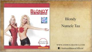 Blondy - Numele Tau