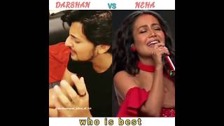 Song battle 💥❤️🔥 || Darshan raval VS Neha Kakkar X tujhe kitna... #shorts #darshanraval #nehakakkar