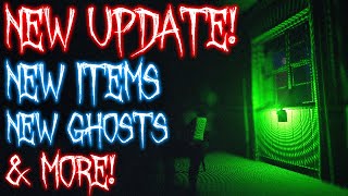 THE HUGE NEW PHASMOPHOBIA UPDATE IS HERE! - New Items, New Ghosts \u0026 More!