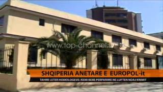 Shqipëria anëtare e EUROPOL-it - Top Channel Albania - News - Lajme