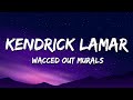Kendrick Lamar - wacced out murals (Lyrics)