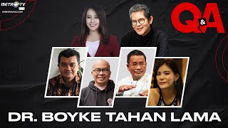 [FULL] Q&A - DR. BOYKE TAHAN LAMA