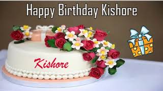 Happy Birthday Kishore Image Wishes✔