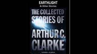 Earthlight - Short story by Arthur C Clarke -  Audiobook