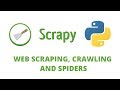 Python Scrapy Tutorial- 1 - Web Scraping, Spiders and Crawling