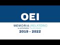 Memoria de actividades de la OEI - 2019/2022