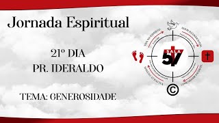 JORNADA ESPIRITUAL 2025 - VIGÉSIMO PRIMEIRO DIA