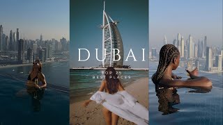 TOP 25 PLACES IN DUBAI | TRAVEL GUIDE 2024 | 4K