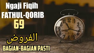 Ngaji Fiqih Fathul Qorib 69 - Wal Furrudlu Almadzkuurotu