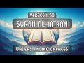 Surah Al Imran (1-50): Understanding Oneness | Eternal Insights