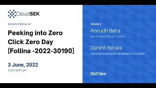 Peeking into Zero Click Zero Day [Follina -2022-30190] - Live Session