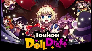 [Demo] Touhou DollDraft - Gameplay / (PC)