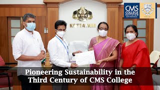 Pioneering Sustainability in the Third Century of CMS College