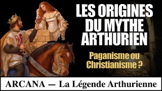 Les origines des légendes Arthuriennes - Paganisme ou Christianisme ?