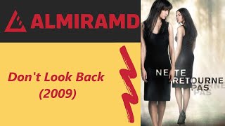 Don't Look Back - 2009 Trailer
