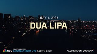Dua Lipa Is Hosting SNL!