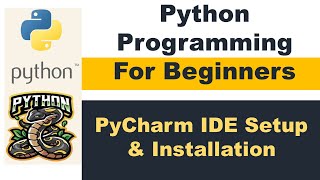 PyCharm IDE Community Edition Setup and Installation
