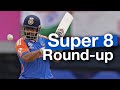Super 8 - Team Round-up - T20 World Cup 2024 | #t20worldcup | #cricket