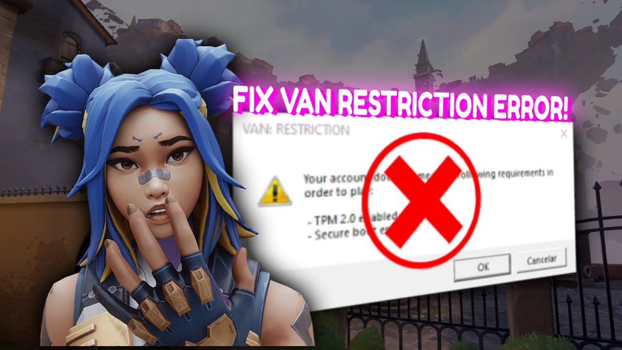 VAN Restrictions Valorant Secure Boot Failure Error Fix - YouTube