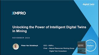 GMG Webinar | Pieter van Schalkwyk: Unlocking the Power of Intelligent Digital Twins in Mining