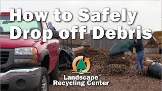 How to Safely Drop off Debris at LRC
