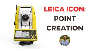 Leica ICON: Point Creation