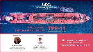 Conversatorio | Tratado Transpacífico TPP-11: desenmascarando mitos