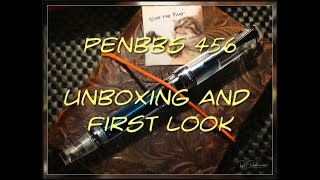 PenBBS 456 Vacuum Filler Fountain Pen Unboxing and First Look