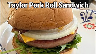 Taylor Pork Roll Sandwich- Blackstone Griddle