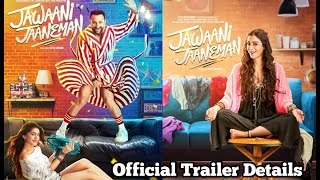 JAWAANI JAANEMAN - Official Trailer | Saif Ali Khan | Tabu | Alaia Furniturewalla Upcoming Movie