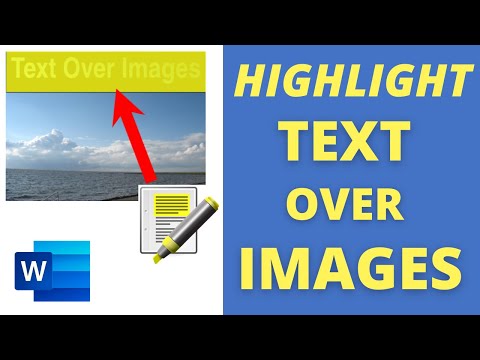 [TUTORIAL] How to Easily HIGHLIGHT TEXT Over IMAGES in Microsoft WORD