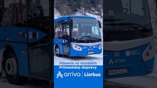 Hlásenie zastávok vo vozidlách prímestskej dopravy Arriva | Liorbus #announcement #buses #bus