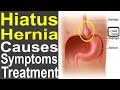 Hiatus Hernia: Causes Symptoms Treatment | HEALTH MADE EASY