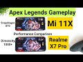 Apex Legends Mi 11x vs realme X7 pro gameplay fps comparison