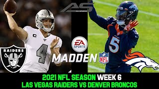 NFL 2021 Season - Week 6 - Las Vegas Raiders vs Denver Broncos - 4K - AllSportsStation