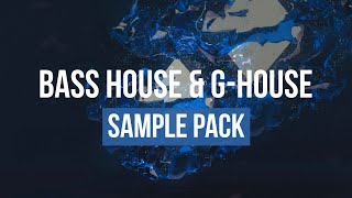 BASS HOUSE & G-HOUSE ESSENTIALS V3 | SAMPLES, LOOPS & VOCALS - ULTIMATE SAMPLE PACK