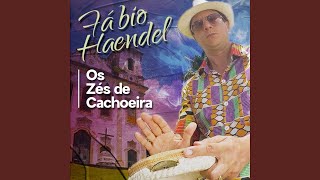 Os Zés de Cachoeira