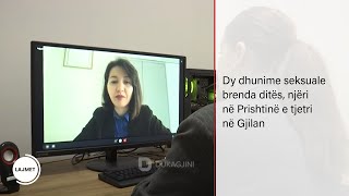 Dy dhunime seksuale brenda ditës, njëri në Prishtinë e tjetri në Gjilan