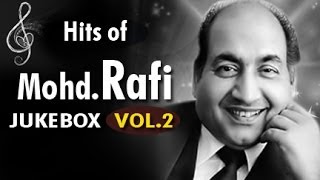 Super Hit Songs Of Mohammed Rafi Jukebox Vol - 2