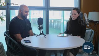 ADGM THINK Episode 9 | What does it take to succeed as a Fintech Startup?