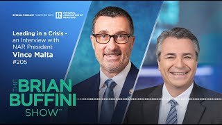 Leading in a Crisis - an Interview with NAR President Vince Malta #205