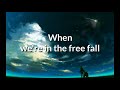 Lyric lagu Illenium - Free Fall