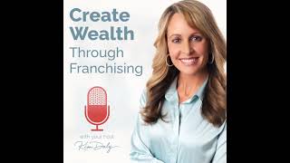 Franchising Podcast - This Beauty Franchise Continues to Grow and THRIVE in 2023