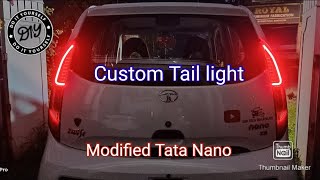 Modified Tata Nano Led Tail Light | Sequence turn signal