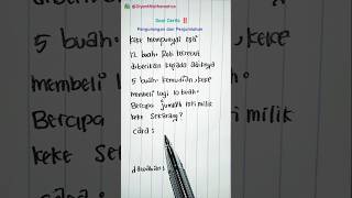 Cara Cepat Menentukan Operasi Hitung Campuran dalam Soal Cerita ‼️
