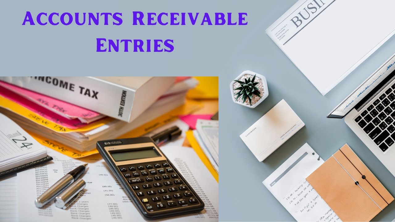 Accounts Receivable Journal Entries | Finance In English & தமிழ் ...