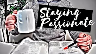 Staying Passionate: People, Topics, and Testimonies to Help You Stay Inspired (Christian ASMR)