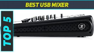 Top 5 Best Usb Mixer in 2023