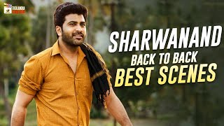Sharwanand Back To Back Best Scenes | Sharwanand Latest Telugu Movie | Mango Telugu Cinema